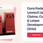Cora Pads Lawsuit