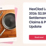 HexClad Lawsuit 2026