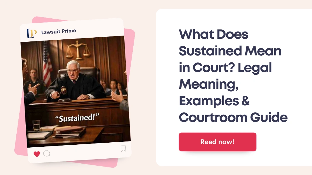 What Does Sustained Mean in Court